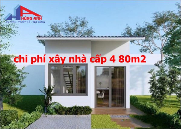 Mẫu thiết kế nhà cấp 4 trọn gói đẹp, rẻ, độc đáo chi phí xây nhà cấp 4 80m2